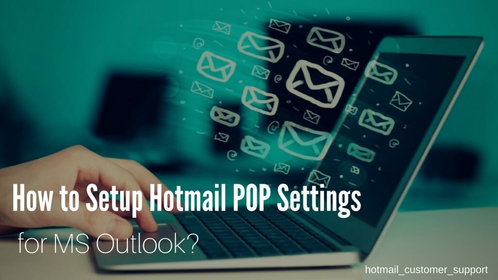 how-to-setup-hotmail-pop-settings-ms-outlook